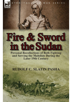 Fire and Sword in the Sudan