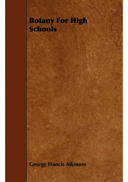 Botany For High Schools