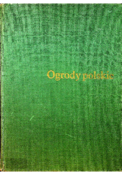 Ogrody polskie
