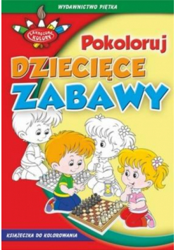 Zakręcone kolory. Dziecięce zabawy