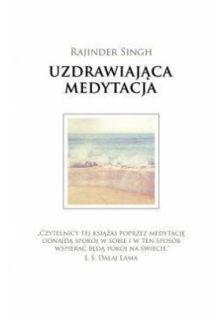 Uzdrawiająca medytacja