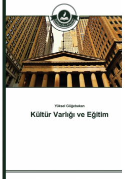Kültür Varlığı ve Eğitim