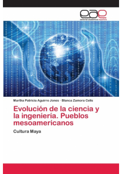 Evolución de la ciencia y la ingeniería. Pueblos mesoamericanos