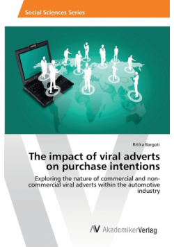 The impact of viral adverts on purchase intentions
