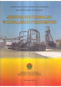 Energia geotermalna w kopalniach podziemnych