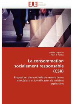 La consommation socialement responsable (csr)