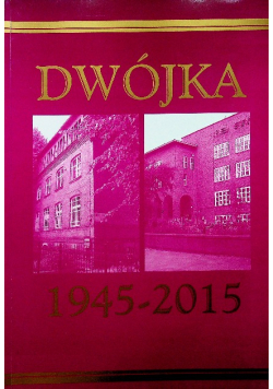 Dwójka 1945 2015