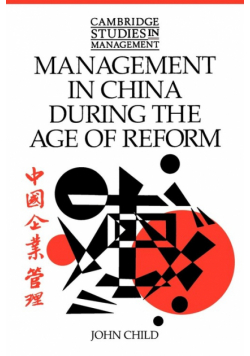 Management in China During the Age of Reform