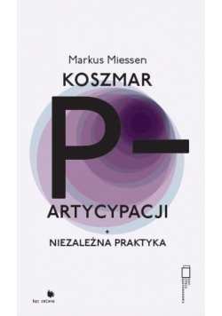 Koszmar partycypacji
