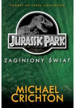 Jurassic Park Zaginiony Świat