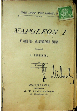 Napoleon I w świetle najnowszych badań tom 1 1901 r