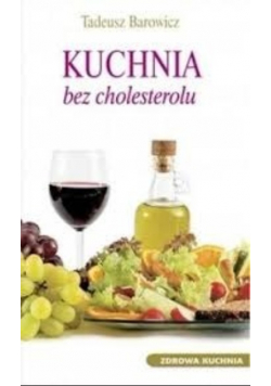 Kuchnia bez cholesterolu
