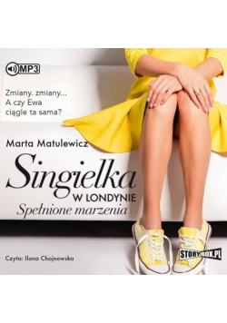 Singielka w Londynie. Spełnione marzenia CD