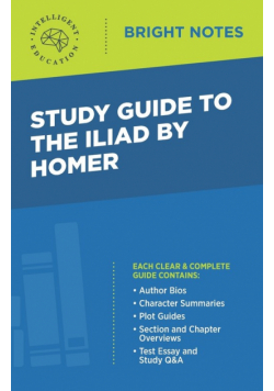 Study Guide to The Iliad by Homer