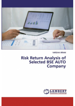 Risk Return Analysis of Selected BSE AUTO Company