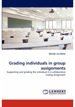 Grading individuals in group assignments