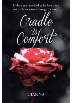 Cradle to Comfort
