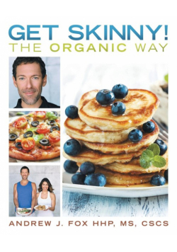 Get Skinny! The Organic Way