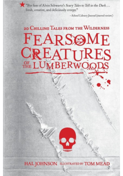 Fearsome Creatures of the Lumberwoods
