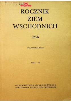 Rocznik Ziem Wschodnich IV 1938 r.