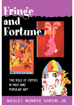 Fringe and Fortune