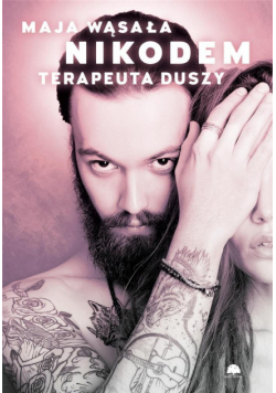 Nikodem. Terapeuta duszy