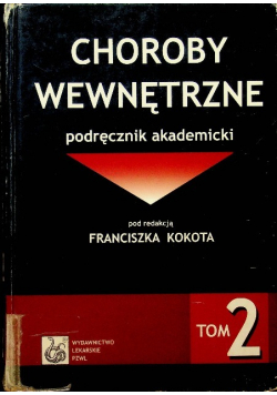 Choroby wewnętrzne tom II