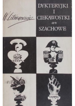 Dykteryjki i ciekawostki szachowe