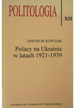 Polacy na Ukrainie w latach 1921 - 1939