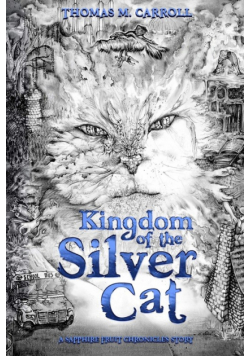 Kingdom of the Silver Cat