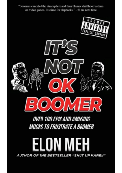 It's Not OK Boomer