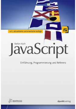 JavaScript Einfuhrung Programmierung und Referenz