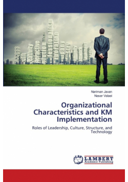 Organizational Characteristics and KM Implementation