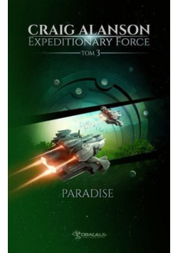 Expeditionary Force Tom 3 Paradise