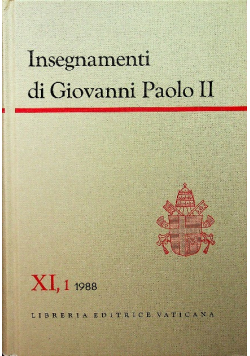 Insegnamenti di Giovanni Paolo II tom XI część 1 1988