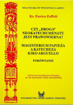 Czy droga neokatechumenatu jest prawowierna