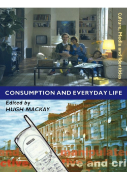 Consumption and Everyday Life
