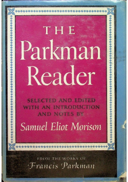 The Parkman Reader