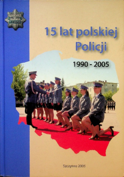15 lat polskiej policji