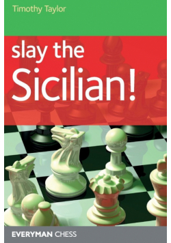 Slay the Sicilian!