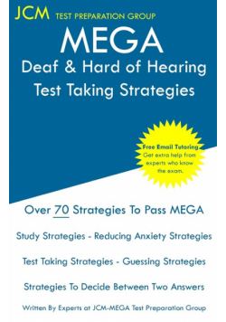 MEGA Deaf & Hard of Hearing - Test Taking Strategies