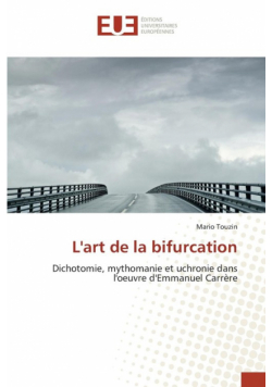 L'art de la bifurcation