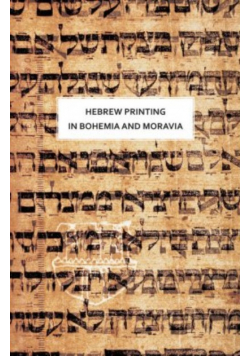 Hebrew Printing in Bohemia and Moravia