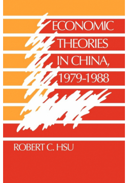 Economic Theories in China, 1979 1988