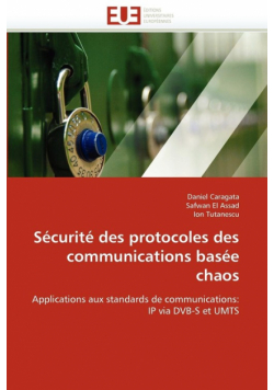 Sécurité des protocoles des communications basée chaos