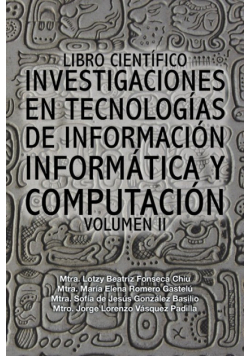 Libro científico investigaciones en tecnologías de información informática y computación