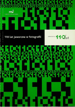 110 lat Jaworzna w fotografii muzeum