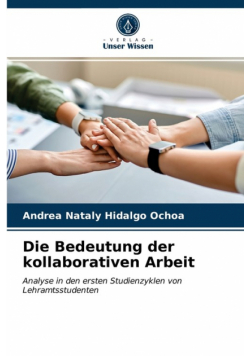 Die Bedeutung der kollaborativen Arbeit