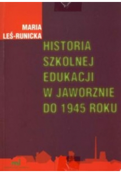 Historia szkolnej edukacji w Jaworznie