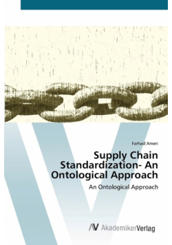 Supply Chain Standardization- An Ontological Approach